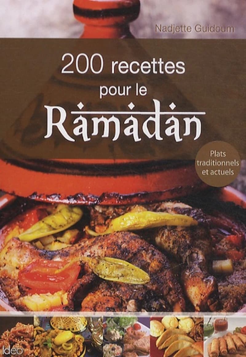 200 recettes pour le Ramadan