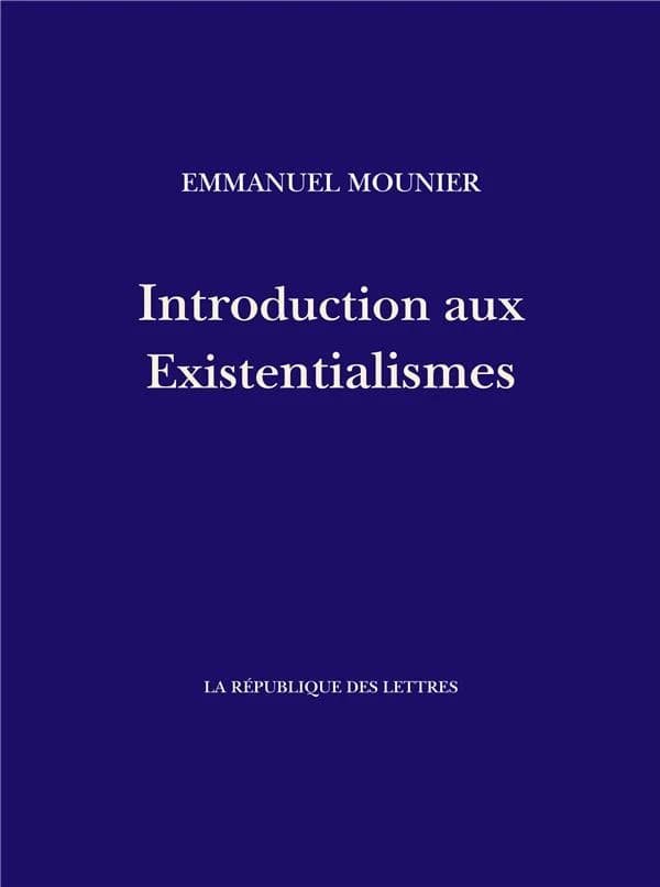 Introduction aux existentialismes