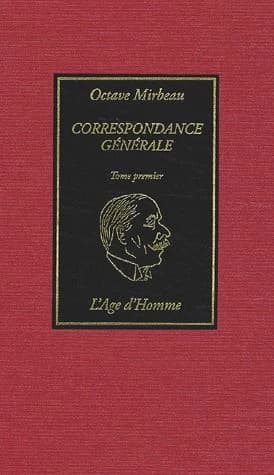 Correspondance générale. Tome premier