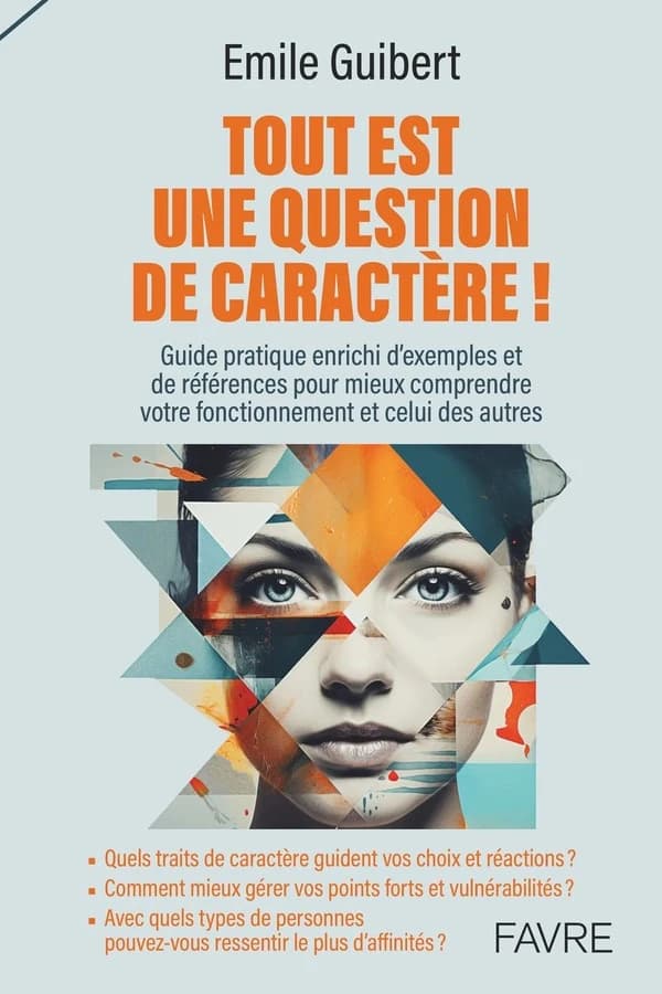 Tout est une question de caractère ! : quels traits de caractère guident vos choix et réactions ? Comment mieux gérer vos points forts et vulnérabilités ? Avec quels types de personnes pouvez-vous ressentir le plus d'affinités ?