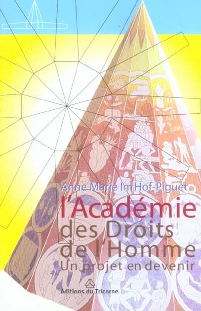 L'académie des droits de l'homme : un projet en devenir