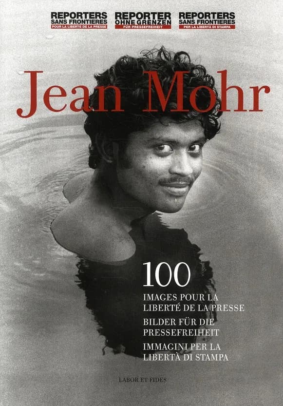 Jean Mohr : 100 images pour la liberté de la presse