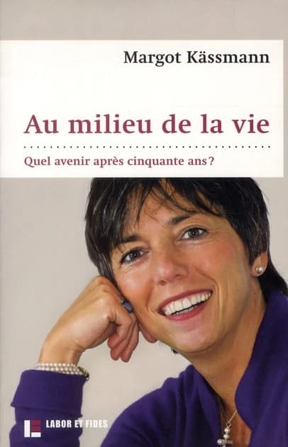 Au milieu de la vie : quel avenir après cinquante ans ?