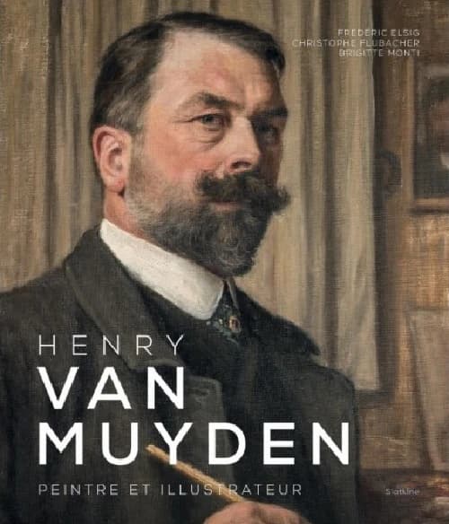 Henry van Muyden : Peintre et illustrateur