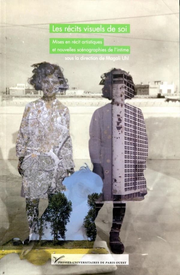 Les récits visuels de soi : mises en récit artistiques et nouvelles scénographies de l'intime