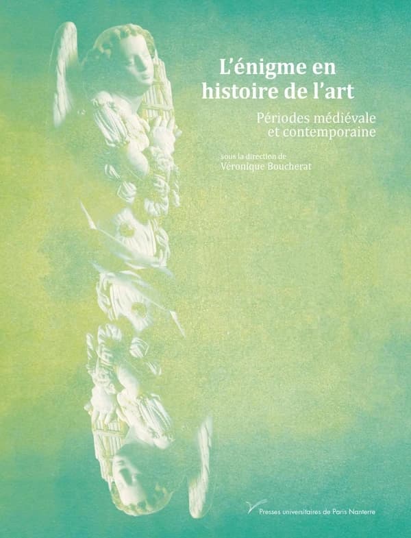L'énigme en histoire de l'art : périodes médiévale et contemporaine
