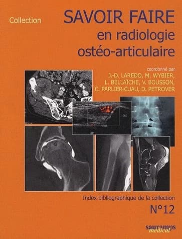 Savoir faire en radiologie ostéo-articulaire. N° 12