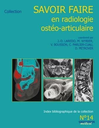 Savoir faire en radiologie ostéo-articulaire. N° 14