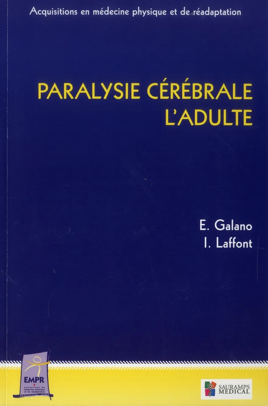 Paralysie cérébrale : l'adulte