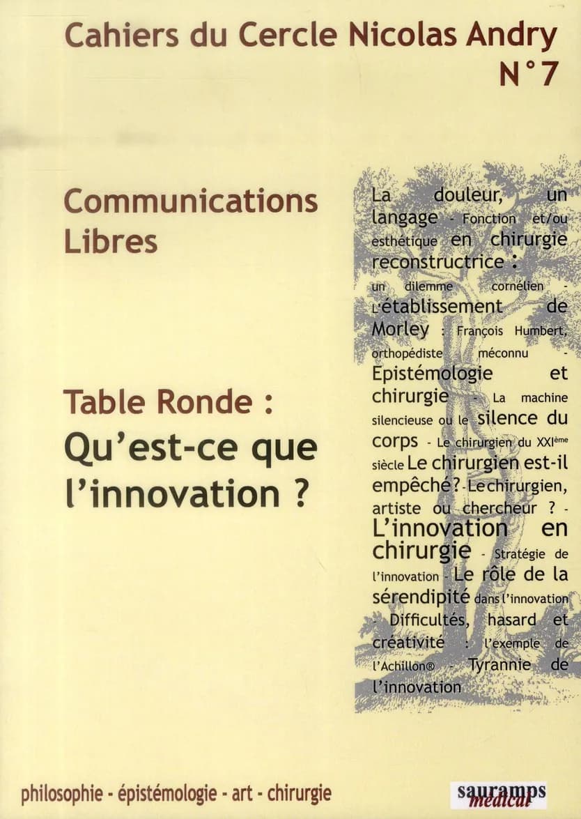 Cahiers du cercle Nicolas Andry n.7 : qu'est-ce que l'innovation?