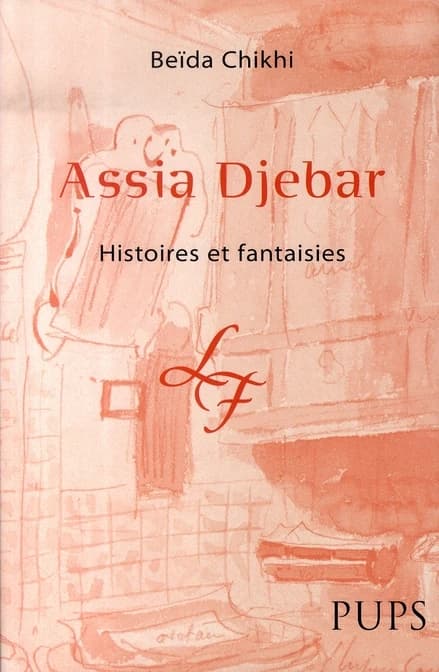 Assia Djebar : histoires et fantaisies