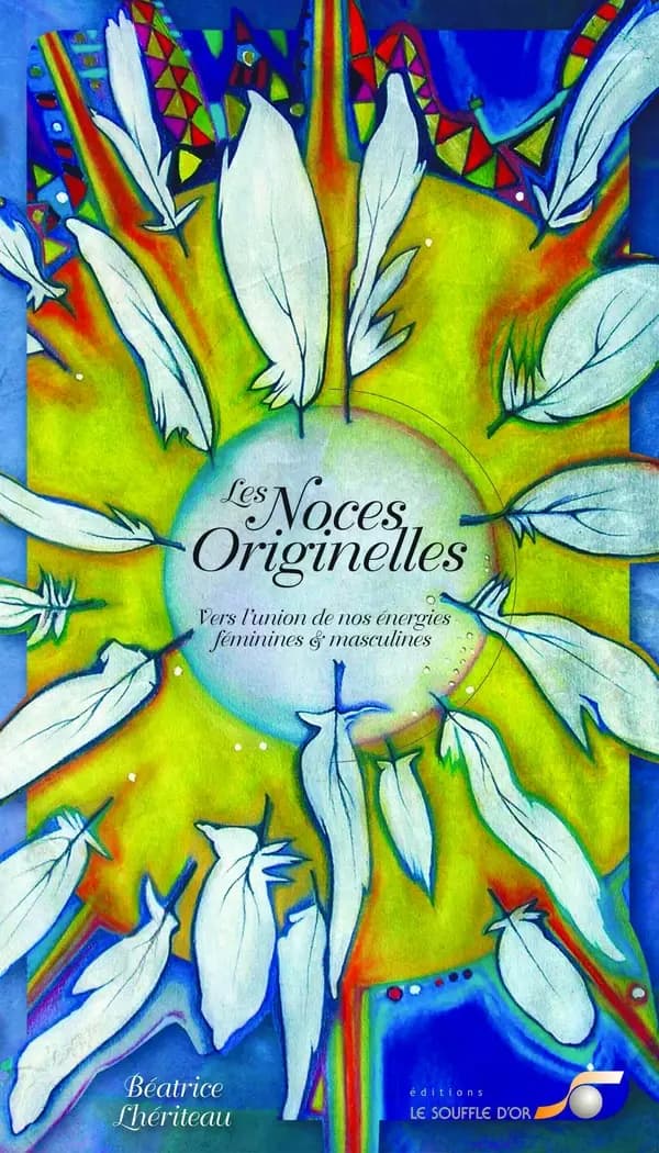 Les noces originelles : vers l'union de nos énergies féminines et masculines