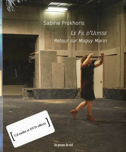 Le fil d'Ulysse : retour sur Maguy Marin
