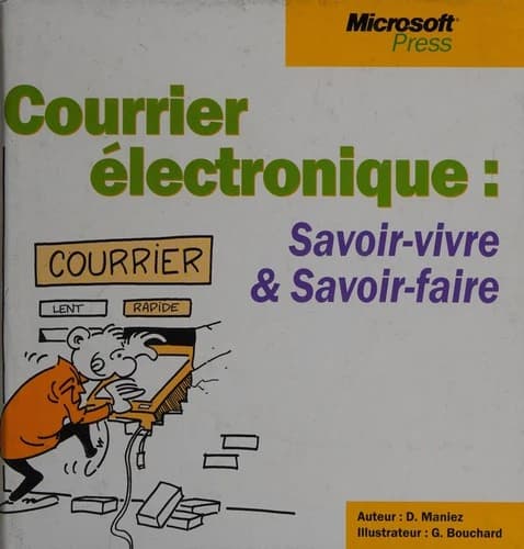 Courrier électronique : savoir-vivre & savoir-faire