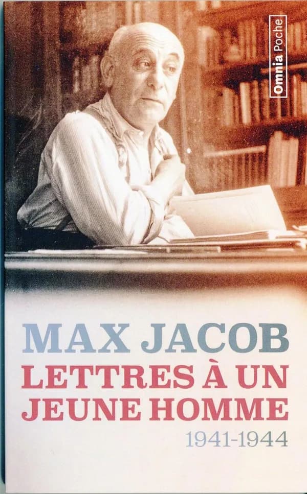 Lettres à un jeune-homme, 1941-1944 : lettres à Jean-Jacques Mezure (3e éd. revue) Max Jacob ; préface de Jean-Jacques Mezure ; édition établie et présentée par Patricia Sustrac