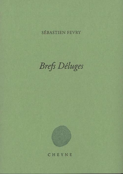 Brefs déluges