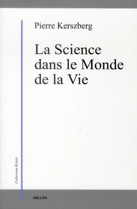 La science dans le monde de la vie