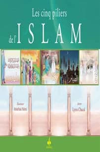Les cinq piliers de l'islam
