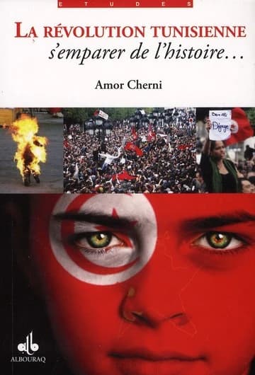 La révolution tunisienne : s'emparer de l'histoire