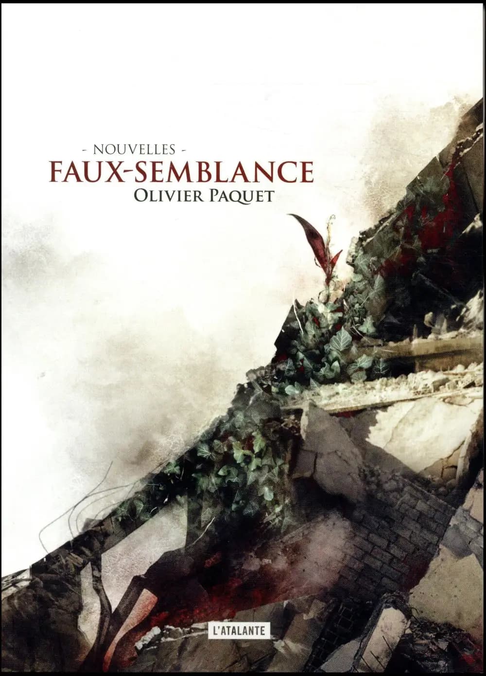 Faux-semblance : nouvelles