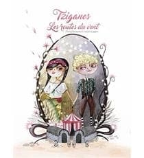 Tziganes : les routes du vent