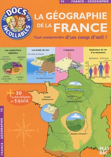 La géographie de la France (Nouv. éd.) Valérie d'Anglejan, Maya Carrasco, Claire Despine et al.