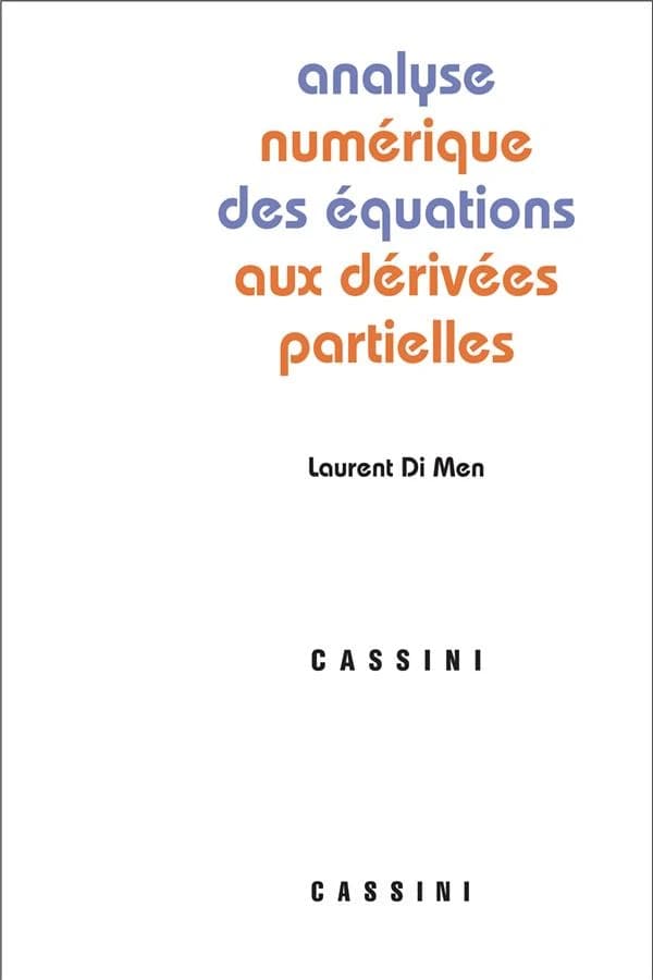 Analyse numérique des équations aux dérivées partielles