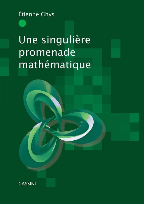 Une singulière promenade mathématique