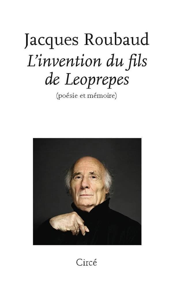 L'invention du fils de Leoprepes ; poésie et mémoire