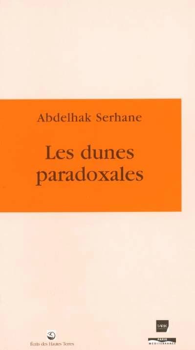 Les dunes paradoxales