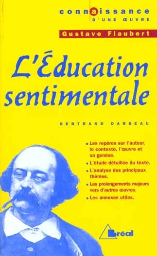 Gustave Flaubert, "L'éducation sentimentale"