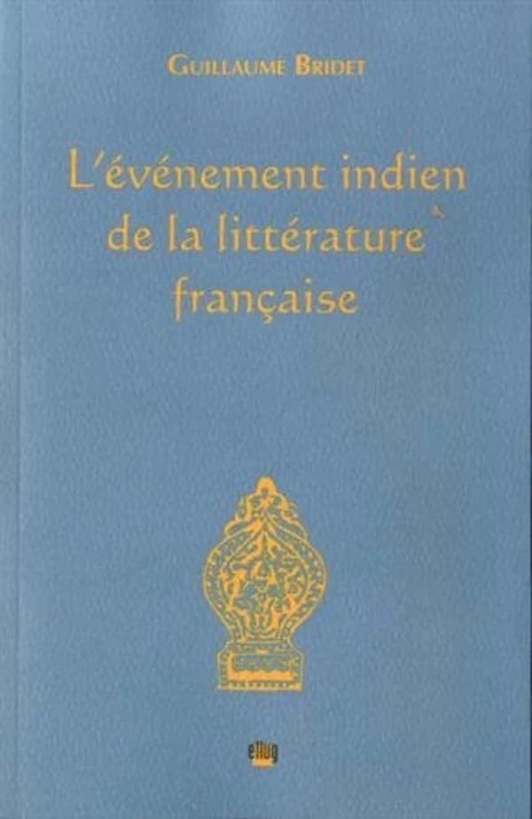 L'événement indien de la littérature française