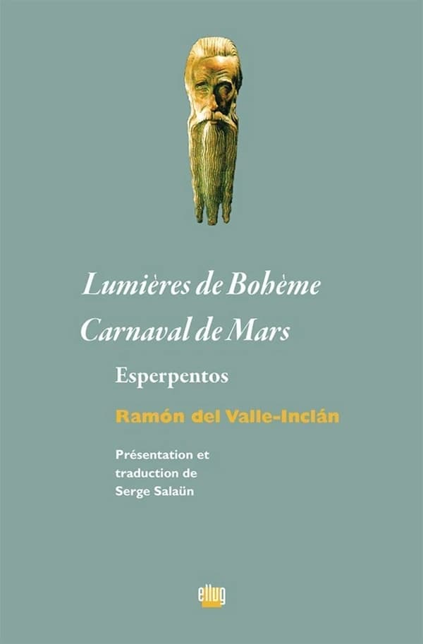 Lumières de Bohème ; Carnaval de Mars : esperpentos