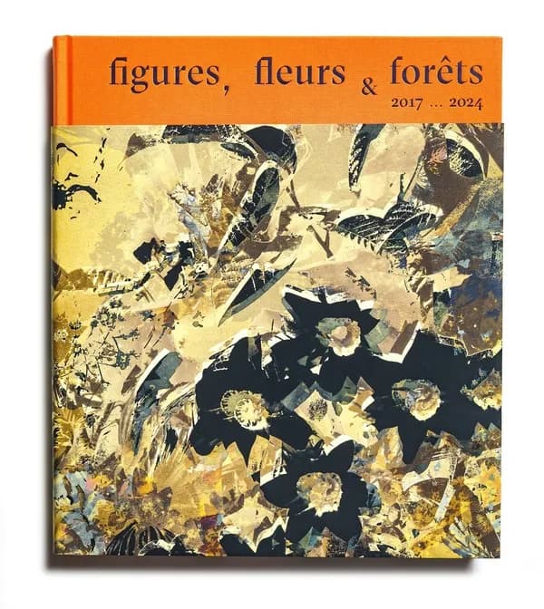 figures, fleurs & forêts : 2017...2024