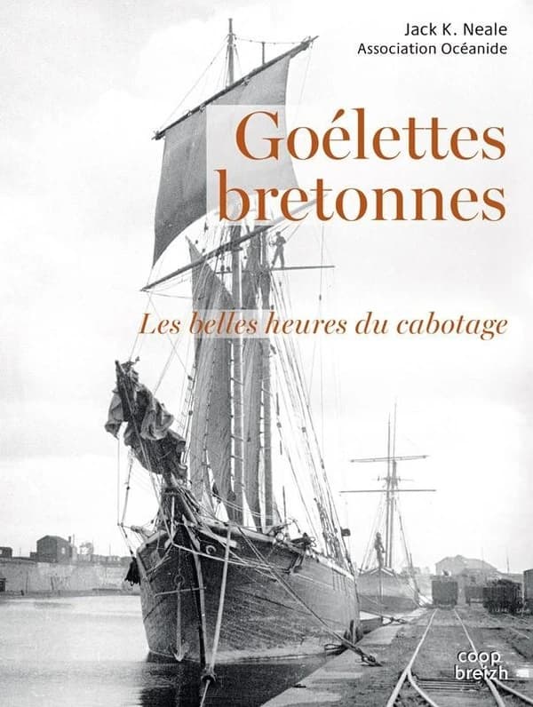Goélettes bretonnes : les belles heures du cabotage