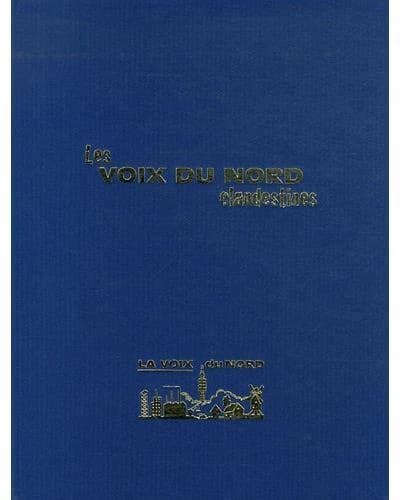 Les "Voix du Nord" clandestines, 1941-1944