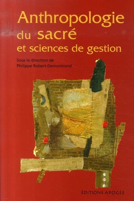 Anthropologie du sacré et sciences de gestion