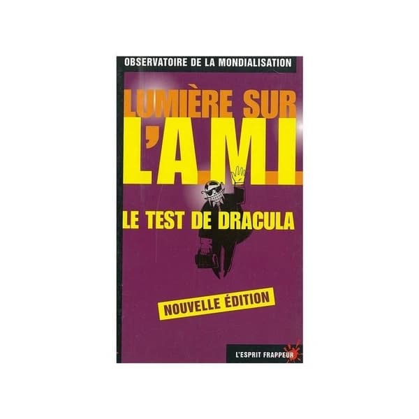 Lumière sur l'AMI : le test de Dracula