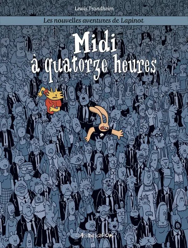 Midi à quatorze heures