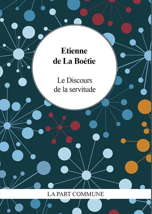 Discours de la servitude volontaire