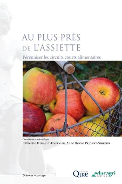 Au plus près de l'assiette : pérenniser les circuits courts alimentaires