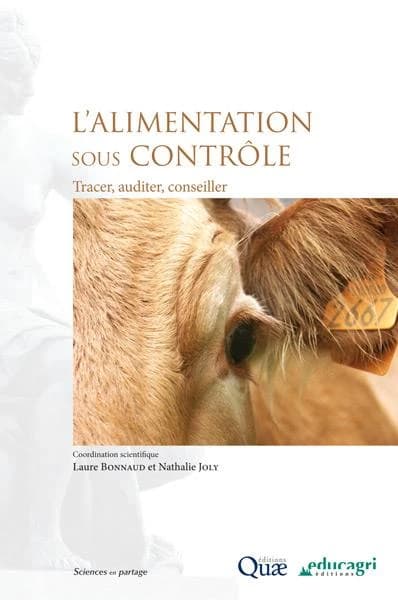L'alimentation sous contrôle : tracer, auditer, conseiller : ouvrage collectif