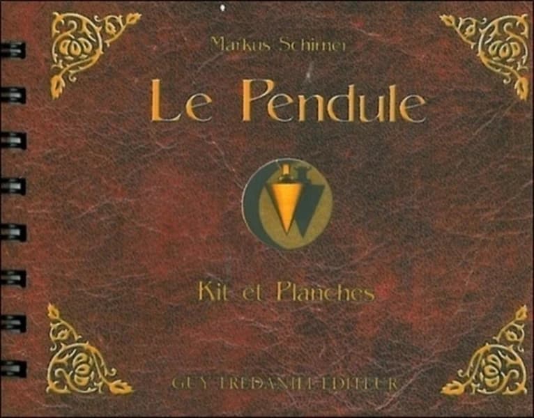 Le pendule : kit et planches : Kit et planches