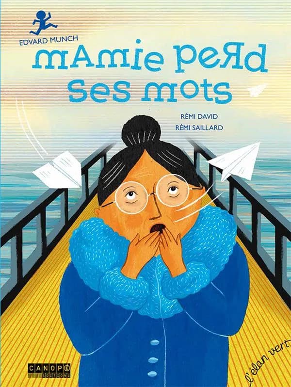 Mamie perd ses mots : Edvard Munch