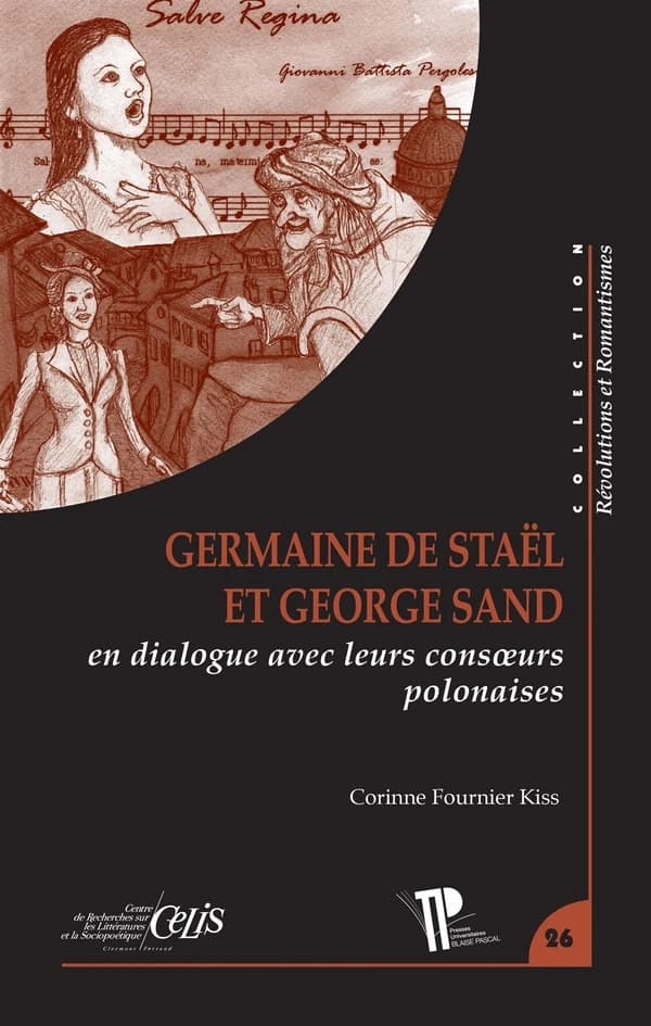 Germaine de Staël et George Sand en dialogue avec leurs consoeurs polonaises