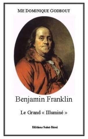 Bbenjamin Franklin, le grand "illuminé"