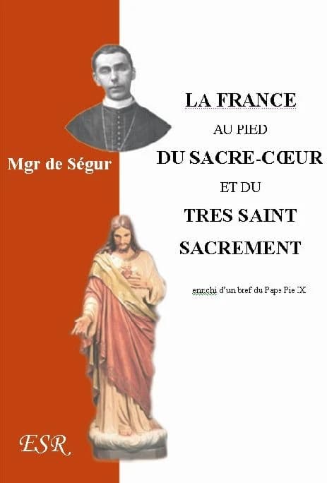 La France au pied du Sacré-Cœur et du Très Saint Sacrement