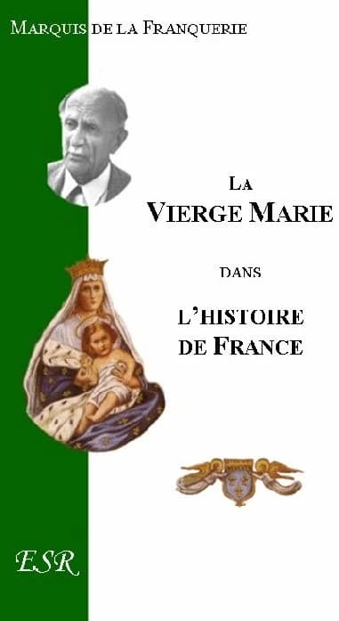 La vierge Marie dans l'histoire de France