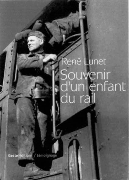 Souvenirs d'un enfant du rail dans la Touraine des années 1930