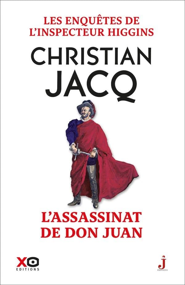 Les enquêtes de l'inspecteur Higgins Tome 15 : l'assassinat de Don Juan